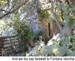 And we too say farewell to Fontana Vecchia. Copyright N. Harrison, 1999